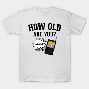 Phasmophobia - How old are you? T-Shirt